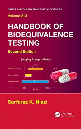 Cover for Sarfaraz K. Niazi · Handbook of Bioequivalence Testing - Drugs and the Pharmaceutical Sciences (Inbunden Bok) (2014)