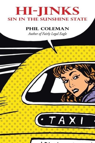 Cover for Phil Coleman · Hi-Jinks (Pocketbok) (2016)