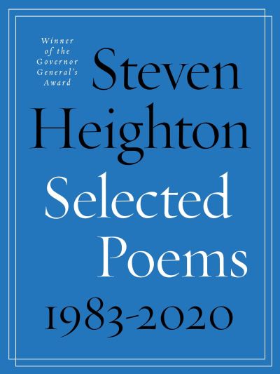 Cover for Steven Heighton · Selected Poems 1983-2020 (Paperback Book) (2021)