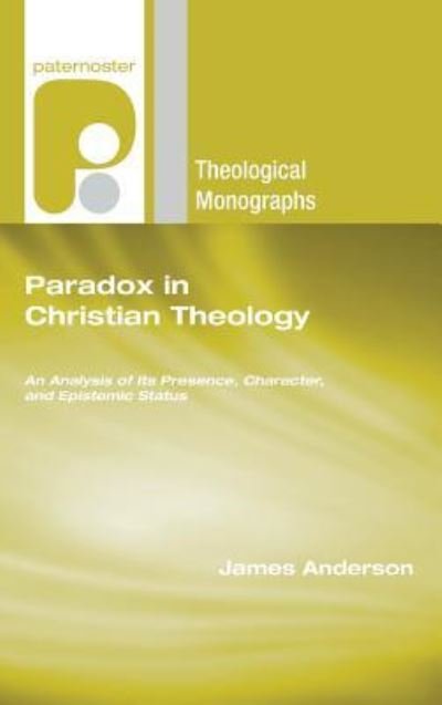 Cover for James Anderson · Paradox in Christian Theology (Buch) (2007)