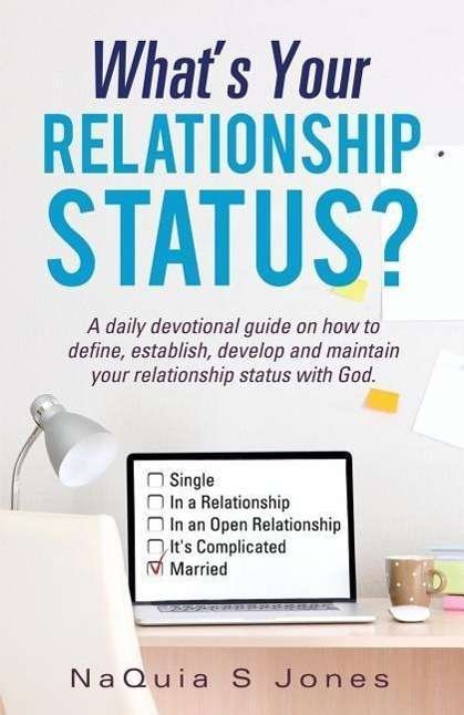 Cover for Naquia S Jones · What's Your Relationship Status? (Paperback Book) (2015)