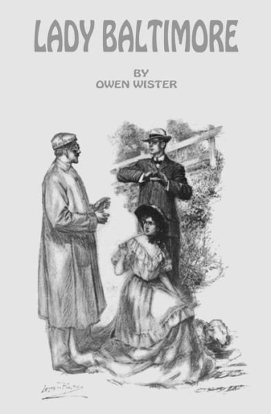 Cover for Owen Wister · Lady Baltimore (Paperback Book) (2014)