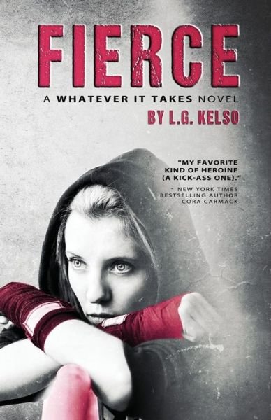 Cover for L G Kelso · Fierce (Paperback Book) (2014)