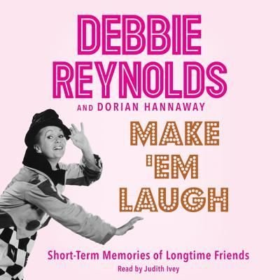 Cover for Debbie Reynolds · Make 'em Laugh Lib/E (CD) (2015)