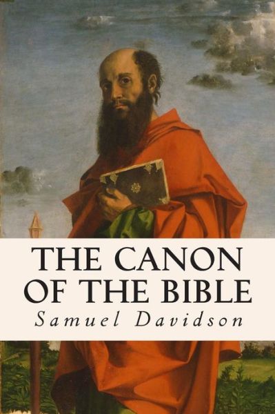Cover for Samuel Davidson · The Canon of the Bible (Paperback Book) (2014)