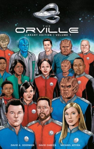 The Orville Library Edition Volume 1 - David A. Goodman - Kirjat - Dark Horse Comics,U.S. - 9781506711379 - tiistai 22. marraskuuta 2022