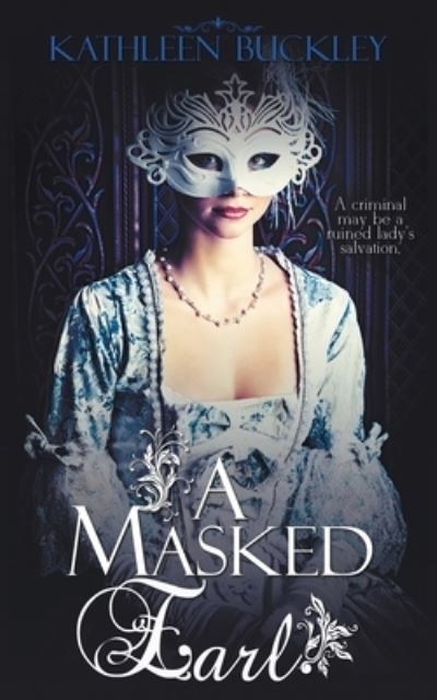 Cover for Kathleen Buckley · A Masked Earl (Paperback Book) (2019)