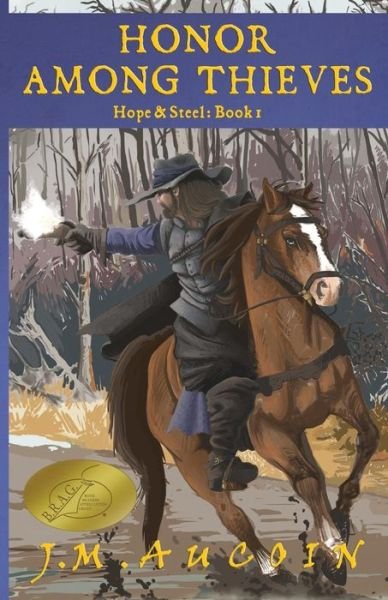 Cover for J M Aucoin · Honor Among Thieves (Paperback Book) (2015)