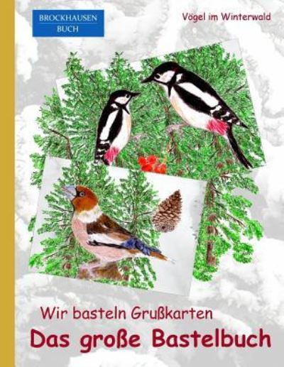 Brockhausen - Dortje Golldack - Książki - Createspace Independent Publishing Platf - 9781519467379 - 22 grudnia 2015