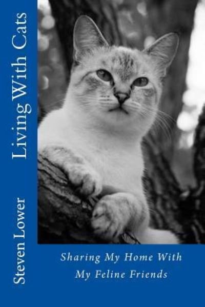 Cover for Steven Lower · Living With Cats (Paperback Book) (2015)