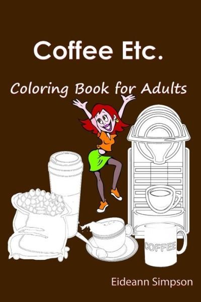 Cover for Eideann Simpson · Coffee Etc. (Taschenbuch) (2015)