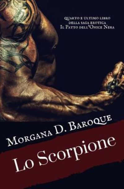 Cover for Morgana D Baroque · Lo Scorpione (Paperback Book) (2015)