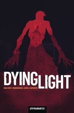 Cover for Fred Van Lente · Dying Light: Stories From the Dying City (Paperback Book) (2023)