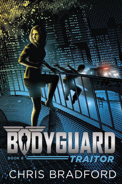 Cover for Chris Bradford · Bodyguard: Traitor (Book 8) - Bodyguard (Paperback Book) (2018)