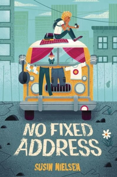 Cover for Susin Nielsen-Fernlund · No fixed address (Book) [First edition. edition] (2020)