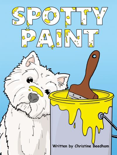 Cover for Christine Beedham · Spotty Paint (Paperback Book) (2023)