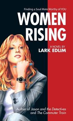 Cover for Lark Edlim · Women Rising (Hardcover Book) (2017)