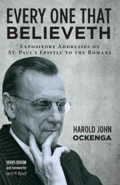 Cover for Harold John Ockenga · Every One That Believeth (Paperback Book) (2017)