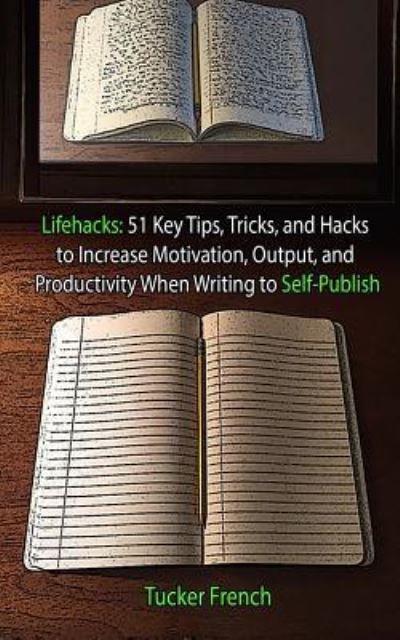 Cover for Tucker French · Lifehacks (Paperback Book) (2016)