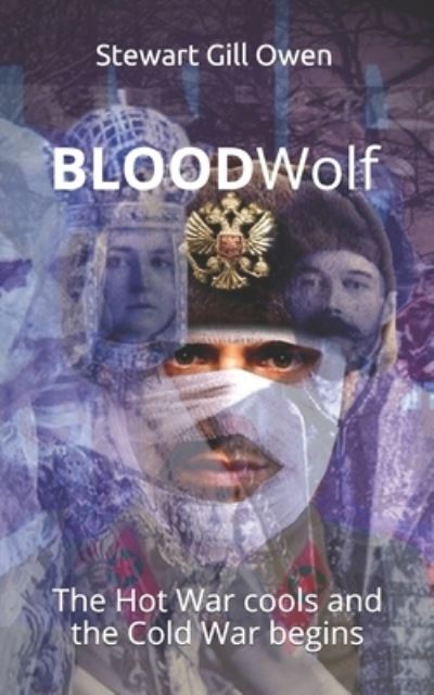 Cover for Stewart Gill Owen · Blood Wolf. (Paperback Book) (2017)