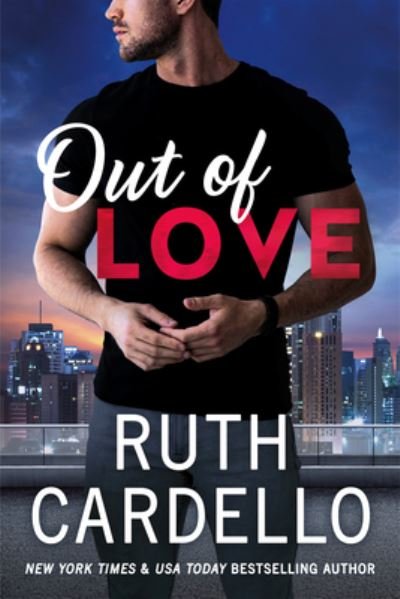 Cover for Ruth Cardello · Out of Love - The Switch (Paperback Bog) (2022)