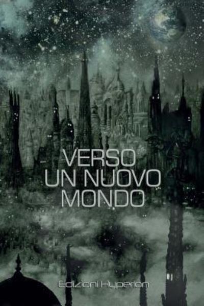 Cover for Ivan Bruno · Verso un Nuovo Mondo (Paperback Book) (2017)