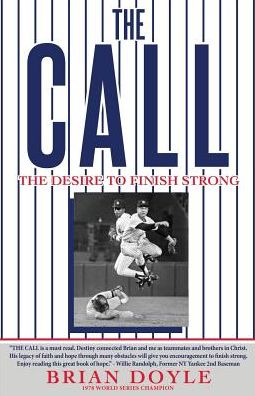 The Call - Brian Doyle - Books - Global Publishing - 9781545657379 - April 22, 2019