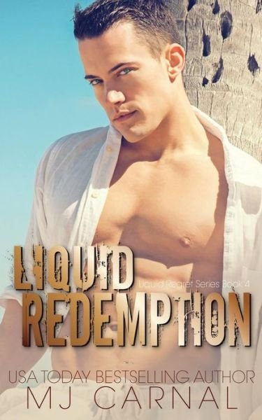 Cover for Mj Carnal · Liquid Redemption (Paperback Bog) (2017)