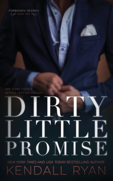 Cover for Kendall Ryan · Dirty Little Promise (Paperback Book) (2017)