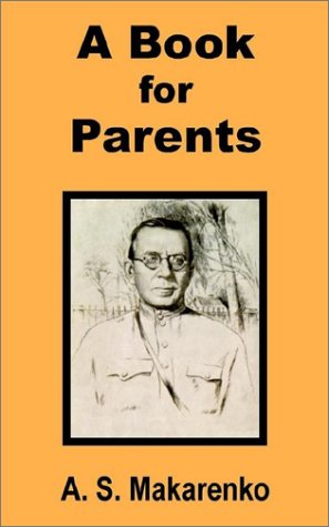 Cover for A S Makarenko · A Book for Parents (Paperback Book) (2002)