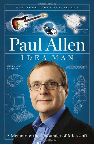 Cover for Paul Allen · Idea Man: a Memoir by the Cofounder of Microsoft (Paperback Book) [Reprint edition] (2012)