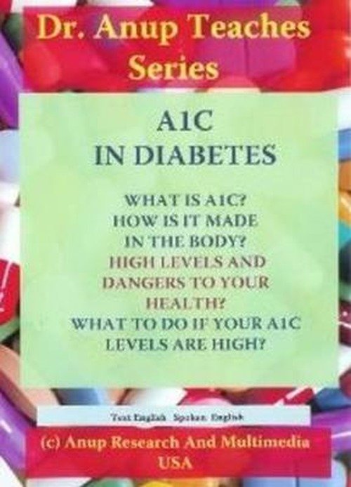 Cover for Anup, Dr, MD · A1C in Diabetes DVD (Gebundenes Buch) (2013)