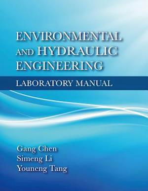 Cover for Gang Chen · Environmental and Hydraulic Engineering Laboratory Manual (Spiral Book) (2017)