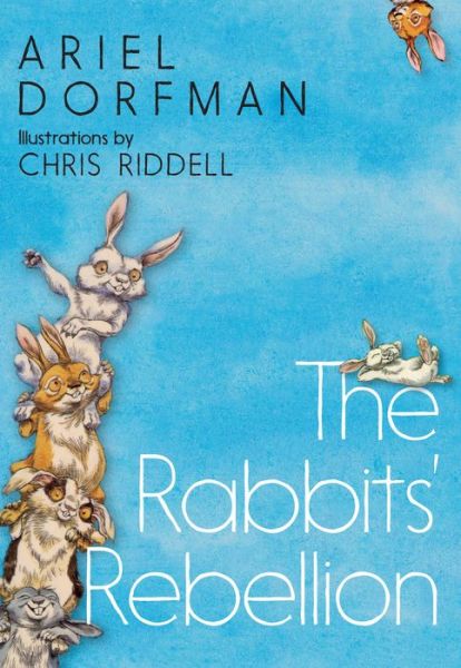 Cover for Ariel Dorfman · The Rabbits' Rebellion (Hardcover Book) (2020)