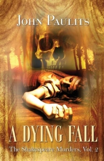 Cover for John Paulits · A Dying Fall (Paperback Book) (2021)