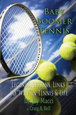 Cover for Craig a Bell · Baby Boomer Tennis (Paperback Book) (2014)