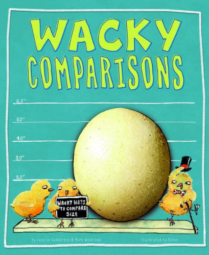 Cover for Jessica Gunderson · Wacky Comparisons (Hardcover Book) (2013)