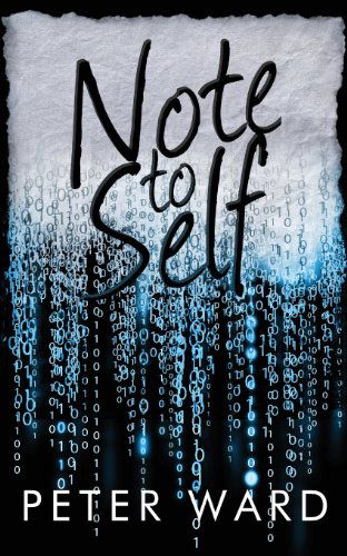 Cover for Peter Ward · Note to Self (Paperback Book) (2013)