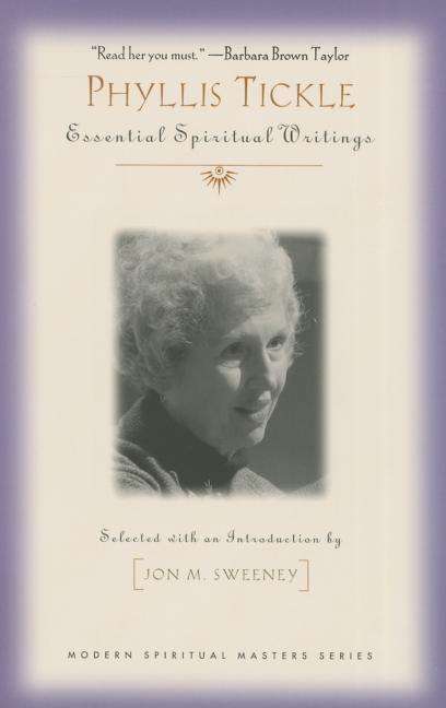 Cover for Jon M. Sweeney · Phyllis Tickle: Essential Spiritual Writings - Modern Spiritual Masters (Taschenbuch) (2015)