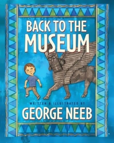 Cover for George Neeb · Back to the Museum (Book) (2023)