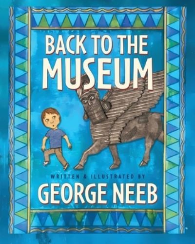 Cover for George Neeb · Back to the Museum (Book) (2023)