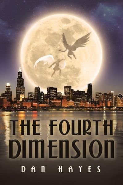 Cover for Dan Hayes · The Fourth Dimension (Paperback Book) (2018)