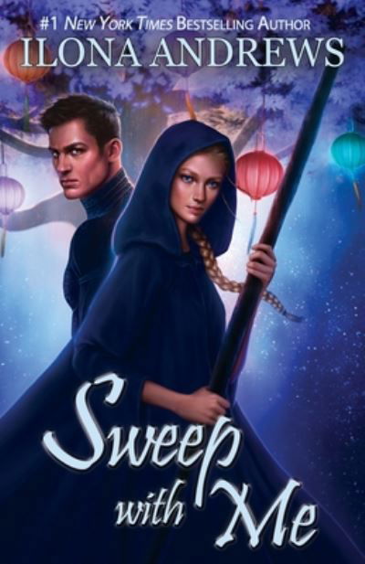 Sweep with Me - Innkeeper Chronicles - Ilona Andrews - Bøker - Nancy Yost Literary Agency, Inc - 9781641971379 - 14. januar 2020