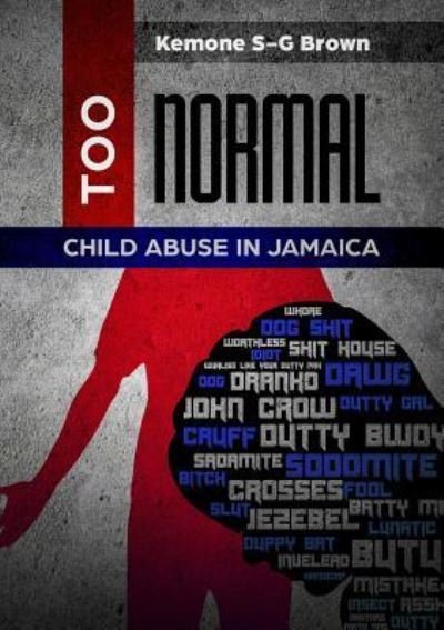 Cover for Kemone S-G Brown · Too Normal (Paperback Book) (2018)
