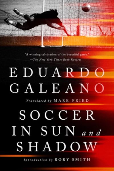Cover for Eduardo Galeano · Soccer in Sun and Shadow (Paperback Bog) (2022)