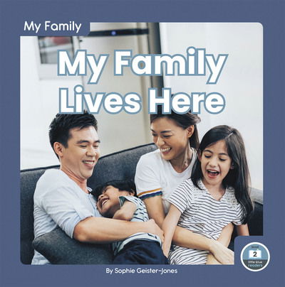 Cover for Sophie Geister-Jones · My Family: My Family Lives Here (Hardcover Book) (2020)