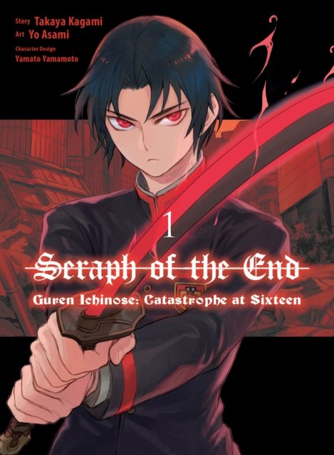 Cover for Takaya Kagami · Seraph Of The End: Guren Ichinose: Catastrophe At Sixteen (manga) 1 (Paperback Bog) (2023)
