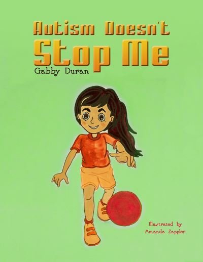 Cover for Gabby Duran · Autism Doesnt Stop Me (Hardcover Book) (2020)