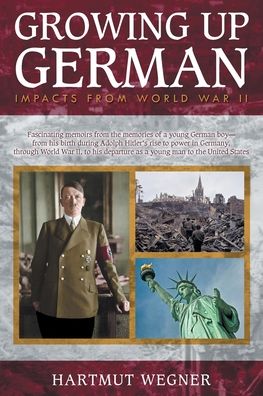 Cover for Hartmut Wegner · Growing Up German (Paperback Book) (2020)