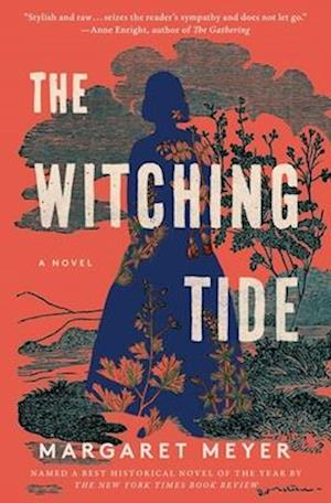 Cover for Margaret Meyer · The Witching Tide: A Novel (Paperback Book) (2024)